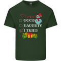 Good Naughty I Tried Funny Christmas Xmas Mens Cotton T-Shirt Tee Top Forest Green