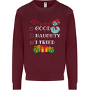 Good Naughty I Tried Funny Christmas Xmas Mens Sweatshirt Jumper Maroon