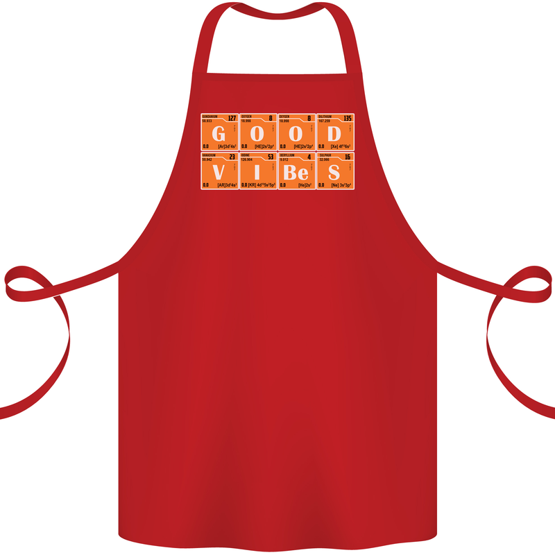 Good Vibes Periodic Table Chemistry Funny Cotton Apron 100% Organic Red