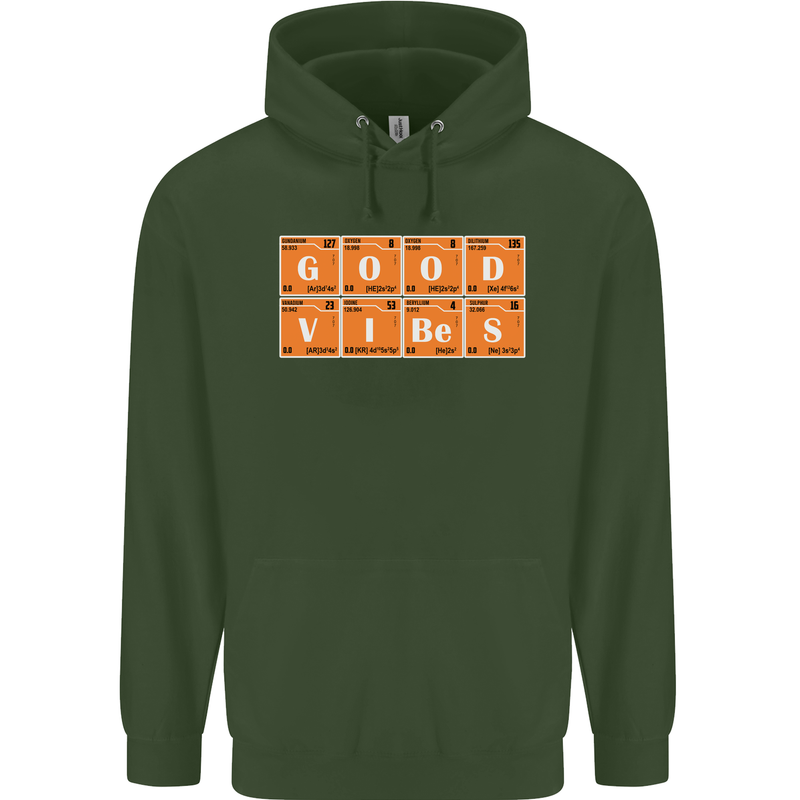 Good Vibes Periodic Table Chemistry Funny Mens 80% Cotton Hoodie Forest Green