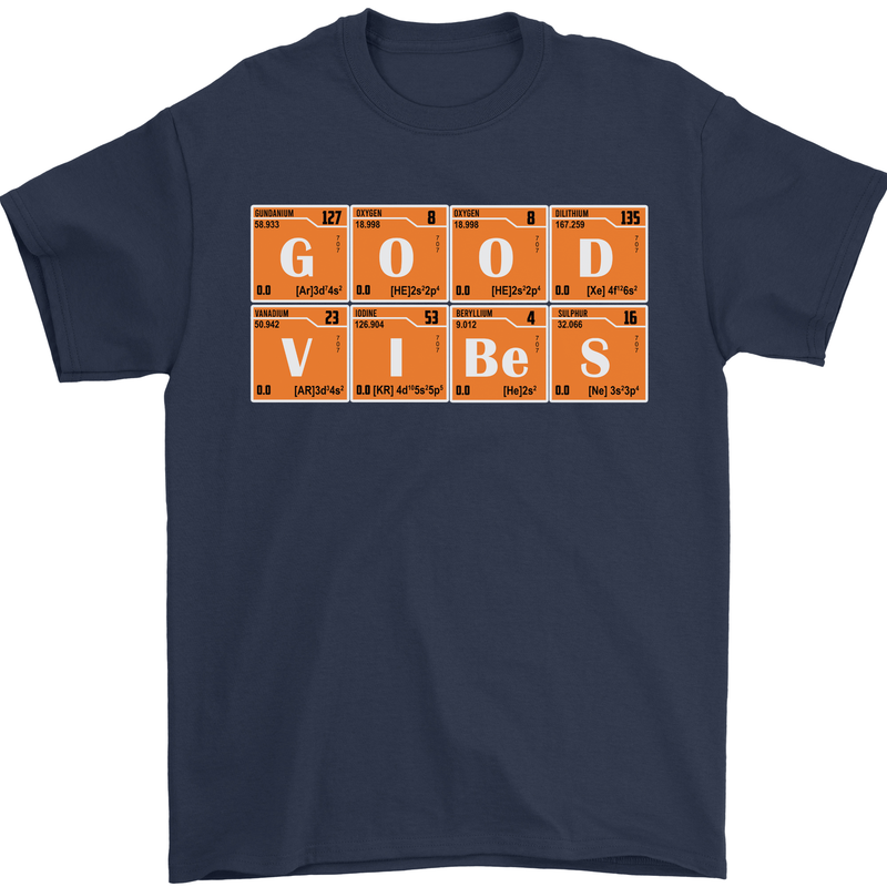 Good Vibes Periodic Table Chemistry Funny Mens T-Shirt Cotton Gildan Navy Blue