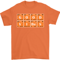 Good Vibes Periodic Table Chemistry Funny Mens T-Shirt Cotton Gildan Orange