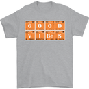Good Vibes Periodic Table Chemistry Funny Mens T-Shirt Cotton Gildan Sports Grey