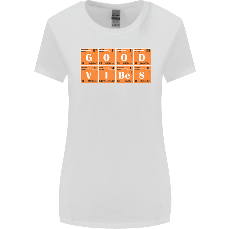 Good Vibes Periodic Table Chemistry Funny Womens Wider Cut T-Shirt White