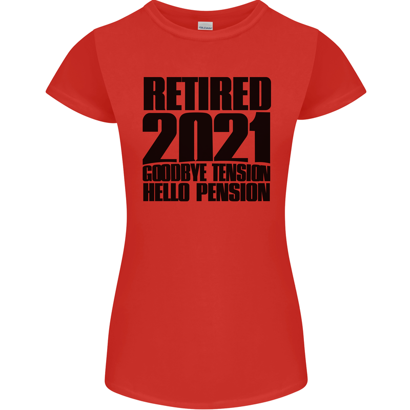 Goodbye Tension Retirement 2021 Retired Womens Petite Cut T-Shirt Red