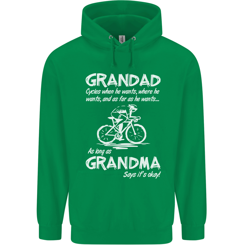 Grandad Cycles When He Wants Cycling Bike Childrens Kids Hoodie Irish Green