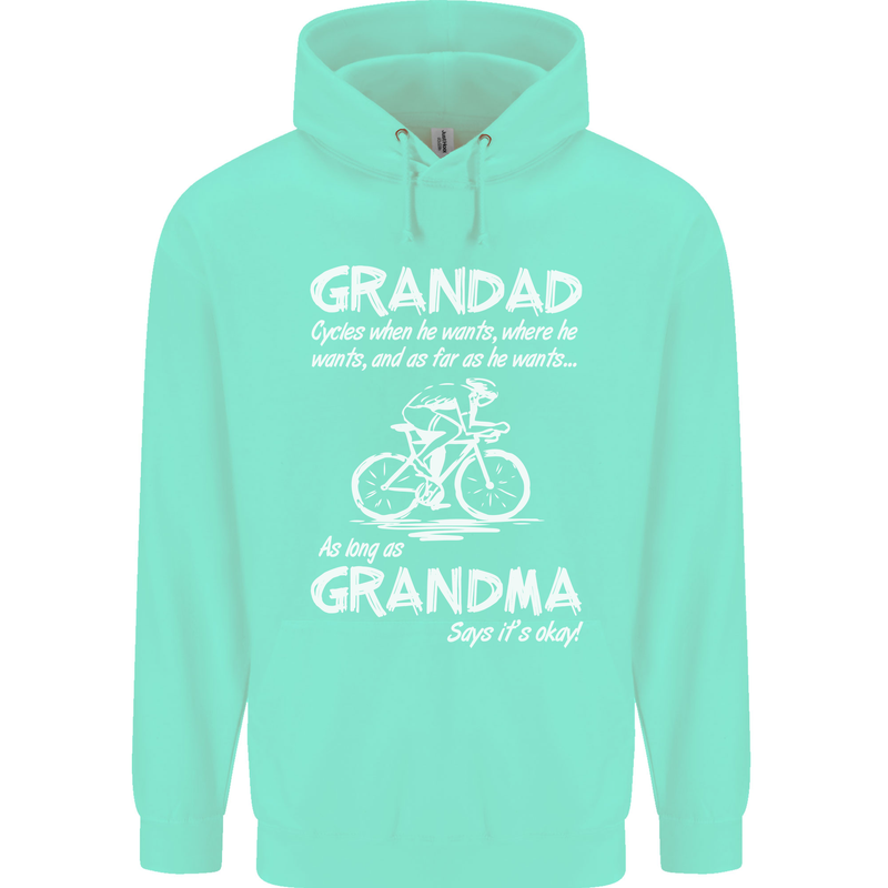 Grandad Cycles When He Wants Cycling Bike Childrens Kids Hoodie Peppermint