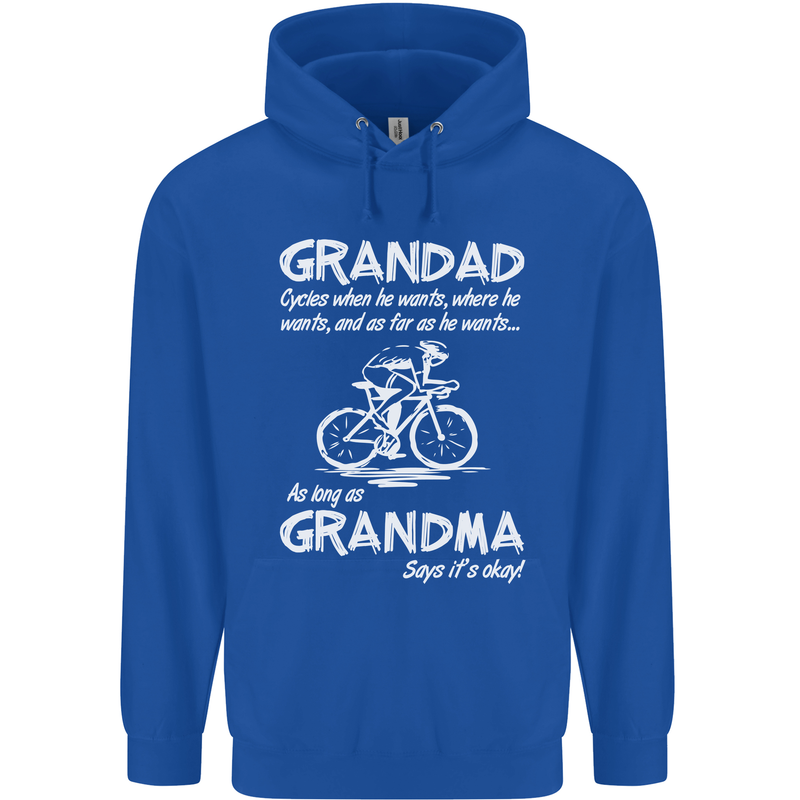 Grandad Cycles When He Wants Cycling Bike Mens 80% Cotton Hoodie Royal Blue