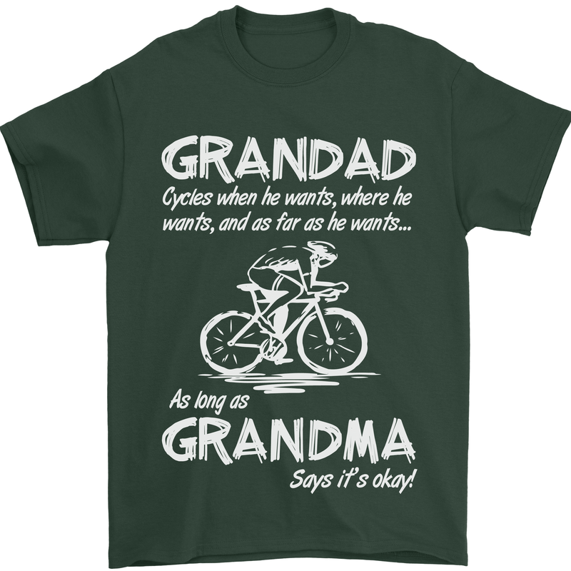 Grandad Cycles When He Wants Cycling Bike Mens T-Shirt Cotton Gildan Forest Green