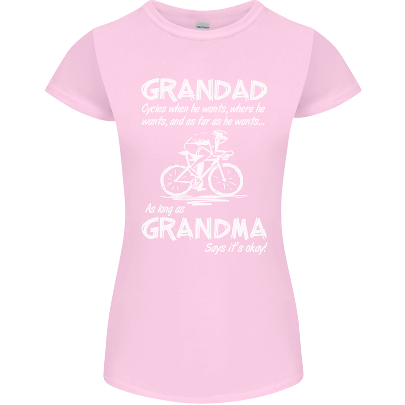 Grandad Cycles When He Wants Cycling Bike Womens Petite Cut T-Shirt Light Pink