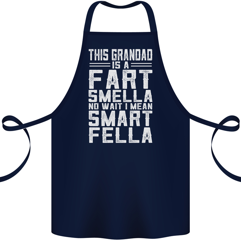 Grandad Is a Fart Smella Funny Fathers Day Cotton Apron 100% Organic Navy Blue