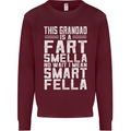 Grandad Is a Fart Smella Funny Fathers Day Mens Sweatshirt Jumper Maroon