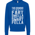 Grandad Is a Fart Smella Funny Fathers Day Mens Sweatshirt Jumper Royal Blue