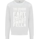 Grandad Is a Fart Smella Funny Fathers Day Mens Sweatshirt Jumper White