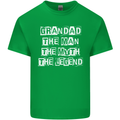 Grandad the Man Myth Legend Funny Mens Cotton T-Shirt Tee Top Irish Green