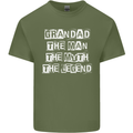 Grandad the Man Myth Legend Funny Mens Cotton T-Shirt Tee Top Military Green