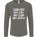 Grandad the Man Myth Legend Funny Mens Long Sleeve T-Shirt Charcoal