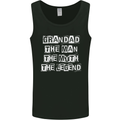 Grandad the Man Myth Legend Funny Mens Vest Tank Top Black