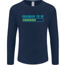 Grandad to Be Newborn Baby Grandparent Mens Long Sleeve T-Shirt Navy Blue