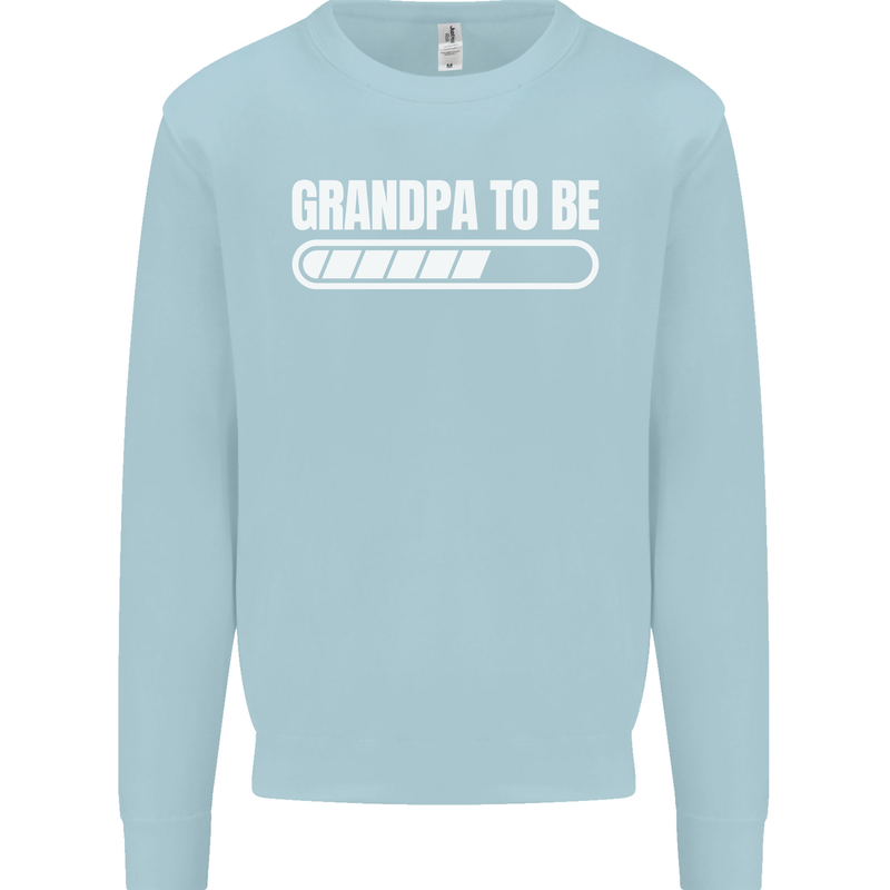 Grandpa to Be Newborn Baby Grandparent Mens Sweatshirt Jumper Light Blue