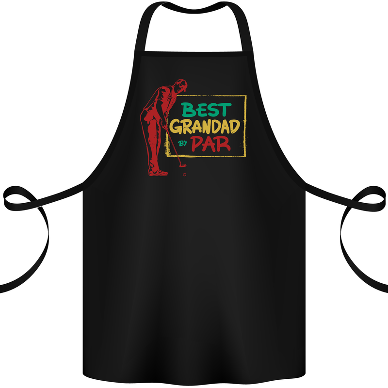Grandparent's Day Best Grandad By Par Cotton Apron 100% Organic Black
