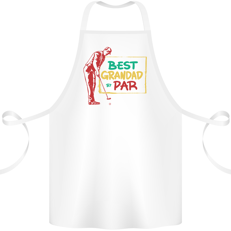 Grandparent's Day Best Grandad By Par Cotton Apron 100% Organic White