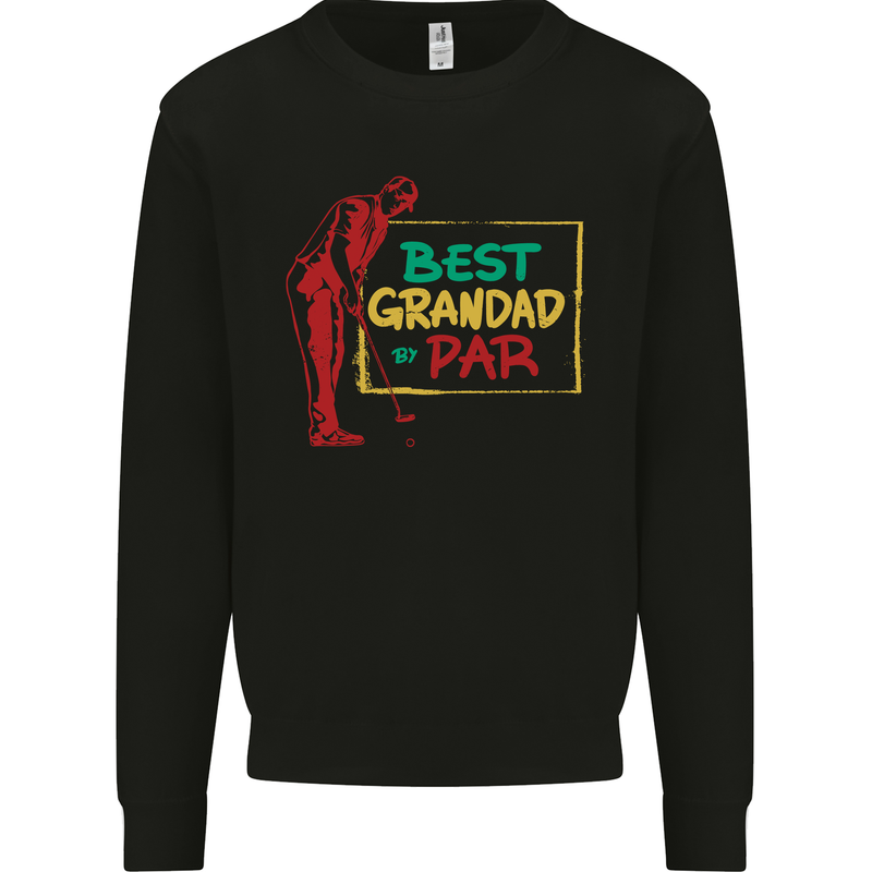 Grandparent's Day Best Grandad By Par Mens Sweatshirt Jumper Black