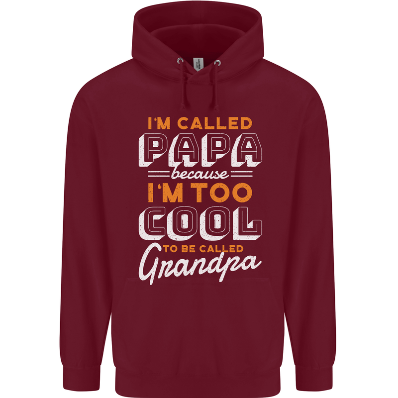 Grandparents Day I'm Called Papa Mens 80% Cotton Hoodie Maroon