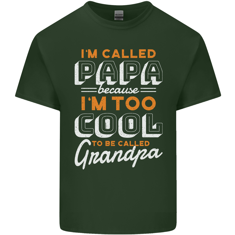 Grandparents Day I'm Called Papa Mens Cotton T-Shirt Tee Top Forest Green