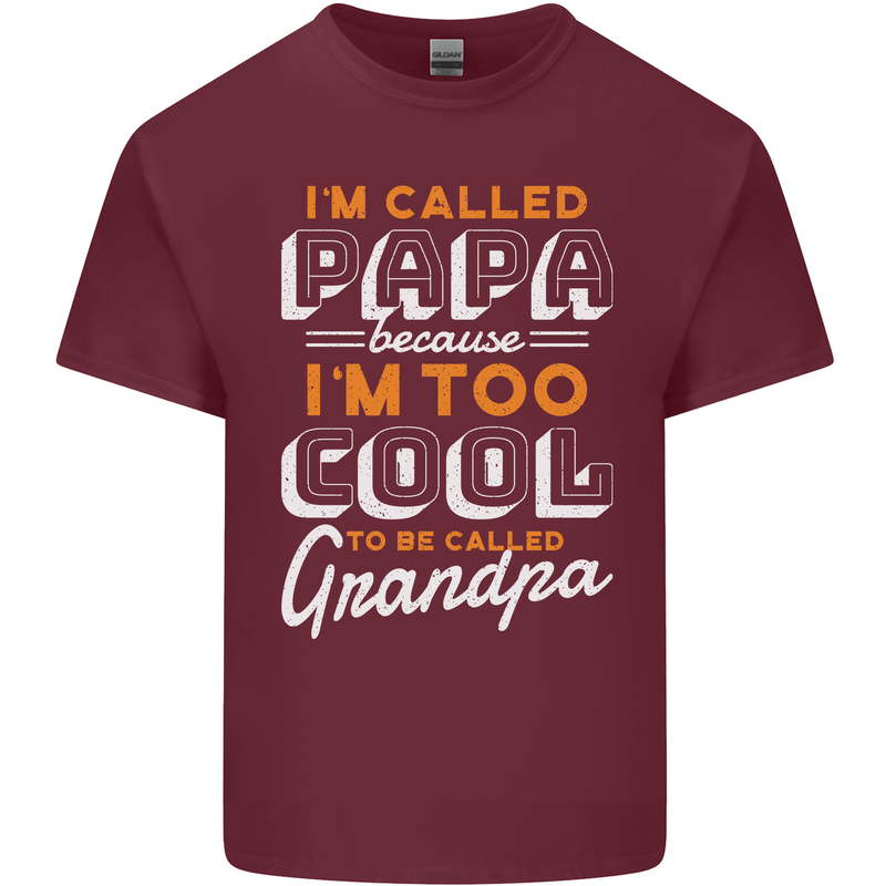 Grandparents Day I'm Called Papa Mens Cotton T-Shirt Tee Top Maroon