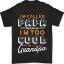 Grandparents Day I'm Called Papa Mens T-Shirt 100% Cotton Black