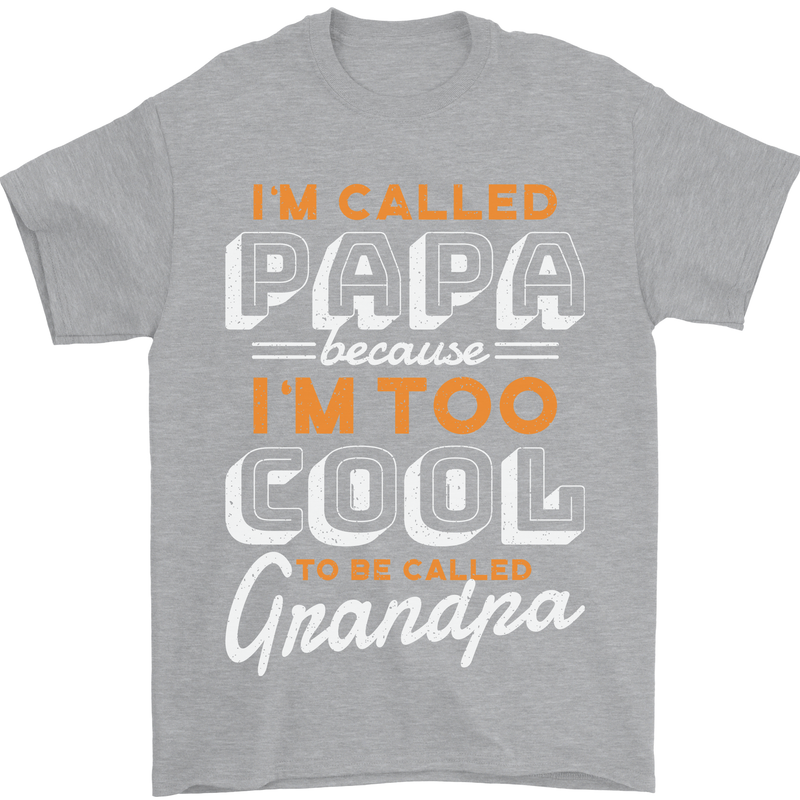 Grandparents Day I'm Called Papa Mens T-Shirt 100% Cotton Sports Grey