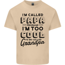 Grandparents Day Im Called Papa Mens Cotton T-Shirt Tee Top Sand