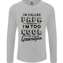 Grandparents Day Im Called Papa Mens Long Sleeve T-Shirt Sports Grey