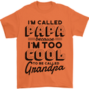 Grandparents Day Im Called Papa Mens T-Shirt 100% Cotton Orange
