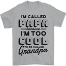 Grandparents Day Im Called Papa Mens T-Shirt 100% Cotton Sports Grey