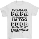 Grandparents Day Im Called Papa Mens T-Shirt 100% Cotton White