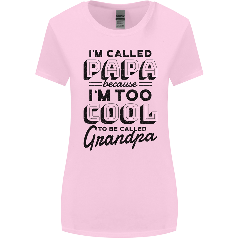 Grandparents Day Im Called Papa Womens Wider Cut T-Shirt Light Pink