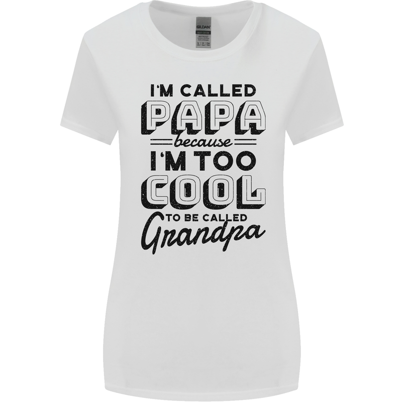 Grandparents Day Im Called Papa Womens Wider Cut T-Shirt White
