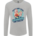 Grandpas are Cooler Grandparents Day Mens Long Sleeve T-Shirt Sports Grey