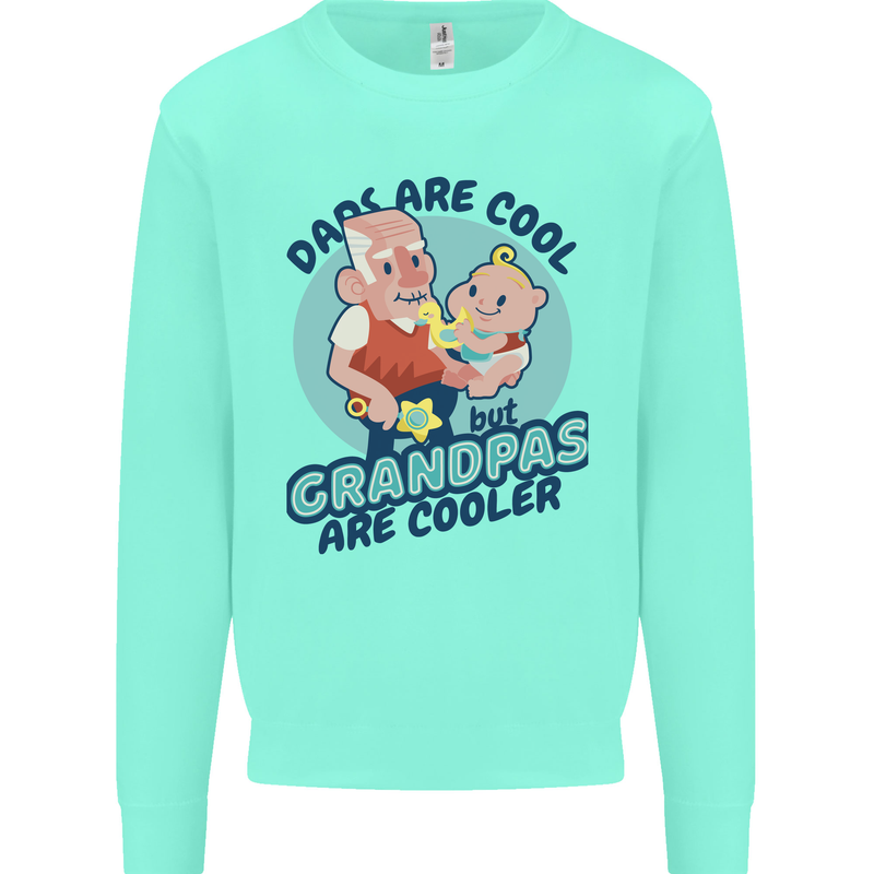 Grandpas are Cooler Grandparents Day Mens Sweatshirt Jumper Peppermint