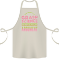 Grasp Science Funny Geek Nerd Physics Maths Cotton Apron 100% Organic Natural