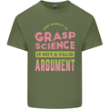 Grasp Science Funny Geek Nerd Physics Maths Mens Cotton T-Shirt Tee Top Military Green