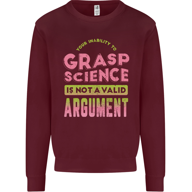 Grasp Science Funny Geek Nerd Physics Maths Mens Sweatshirt Jumper Maroon