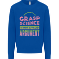 Grasp Science Funny Geek Nerd Physics Maths Mens Sweatshirt Jumper Royal Blue
