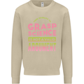 Grasp Science Funny Geek Nerd Physics Maths Mens Sweatshirt Jumper Sand
