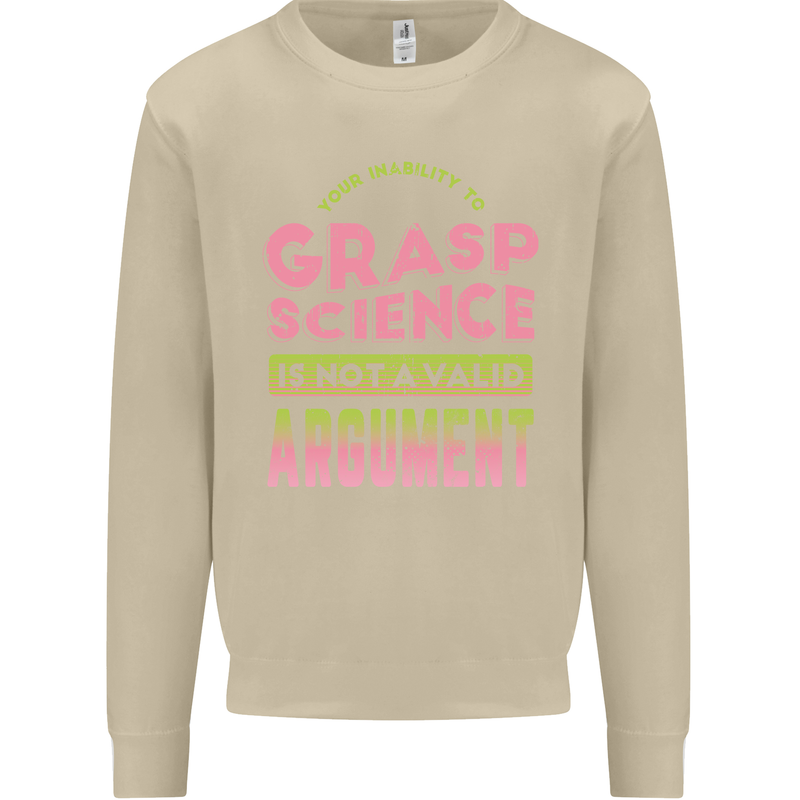 Grasp Science Funny Geek Nerd Physics Maths Mens Sweatshirt Jumper Sand