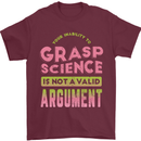 Grasp Science Funny Geek Nerd Physics Maths Mens T-Shirt Cotton Gildan Maroon