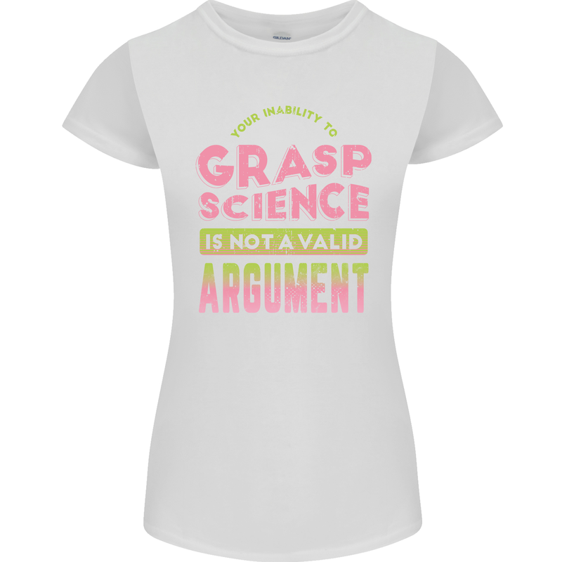 Grasp Science Funny Geek Nerd Physics Maths Womens Petite Cut T-Shirt White