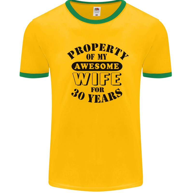 30th Wedding Anniversary 30 Year Funny Wife Mens Ringer T-Shirt Gold/Green